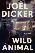 Cover-Bild zum Titel 'Wild Animal' von 'Joël Dicker'