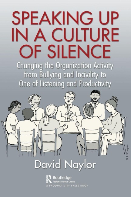 Speaking Up in a Culture of Silence - David Naylor