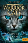 Cover-Bild zum Titel 'Warrior Cats - Vision von Schatten. Donner und Schatten' von 'Erin Hunter'
