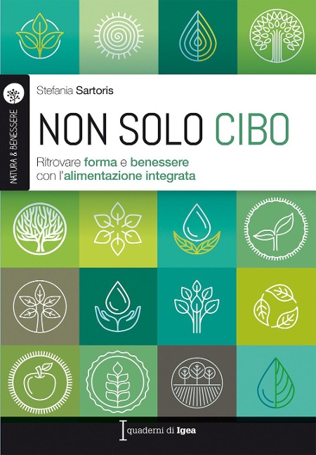 Non solo cibo - Stefania Sartoris