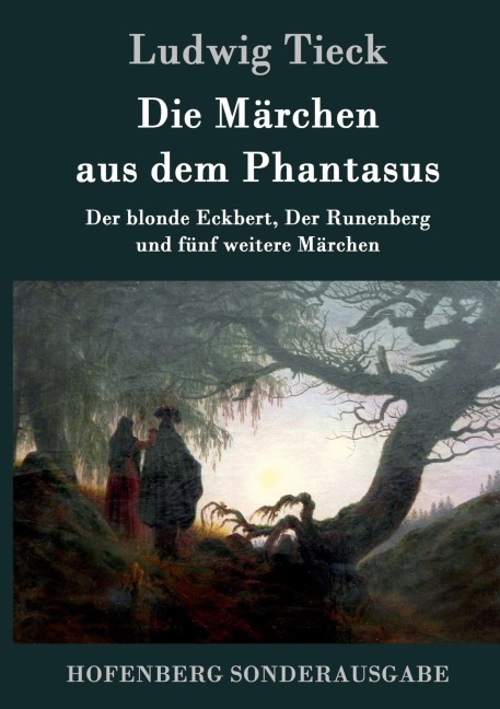 Die Märchen aus dem Phantasus - Ludwig Tieck