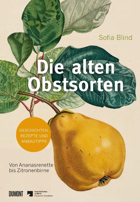 Die alten Obstsorten - Sofia Blind