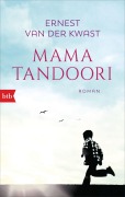 Cover-Bild zum Titel 'Mama Tandoori' von 'Ernest van der Kwast'