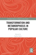 Cover-Bild zum Titel 'Transformation and Metamorphosis in Popular Culture' von ''