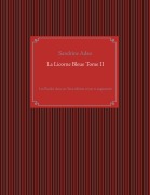 Cover-Bild zum Titel 'La Licorne Bleue Tome II' von 'Sandrine Adso'