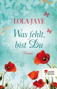 Cover-Bild zum Titel 'Was fehlt, bist Du' von 'Lola Jaye'