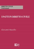 Cover-Bild zum Titel 'I patti in diritto civile' von 'Giovanni Bausilio'