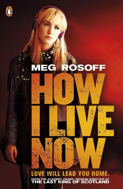 How I Live Now - Meg Rosoff