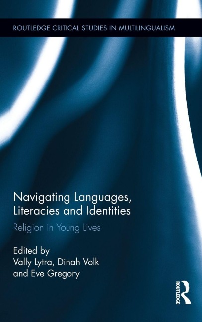 Navigating Languages, Literacies and Identities - 