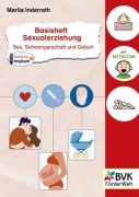 Cover-Bild zum Titel 'Basisheft Sexualerziehung: Sex, Schwangerschaft und Geburt' von 'Marita Inderrath'