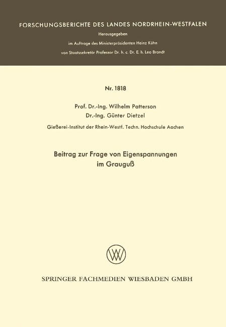 Beitrag zur Frage von Eigenspannungen im Grauguß - Wilhelm Patterson