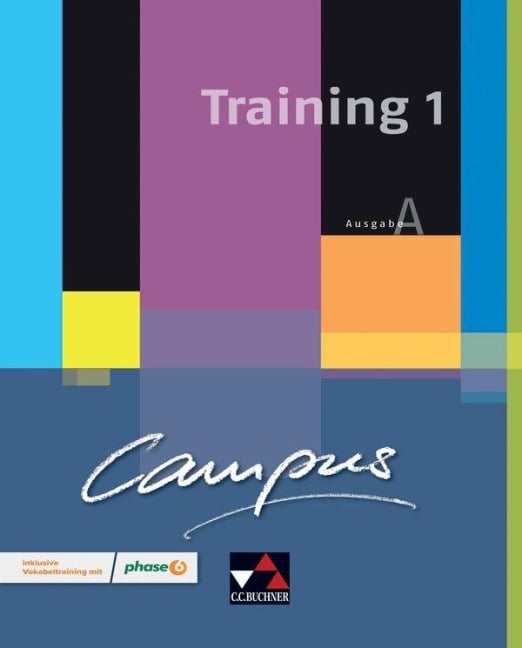 Campus A Training 1 mit Lernsoftware - Johanna Butz, Christian Zitzl, Johannes Fuchs