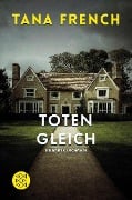 Totengleich - Tana French