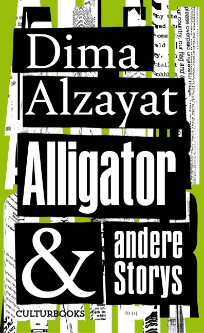 Alligator & andere Storys - Dima Alzayat