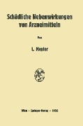 Schädliche Nebenwirkungen von Arzneimitteln - Leopold Meyler