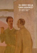 Cover-Bild zum Titel 'Gli amici della «gaia gioventù». Arte e poesia a Vicenza tra il 1930 e il 1950' von ''