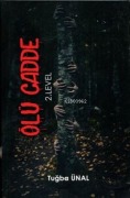 Cover-Bild zum Titel 'Ölü Cadde' von 'Tugba Ünal'