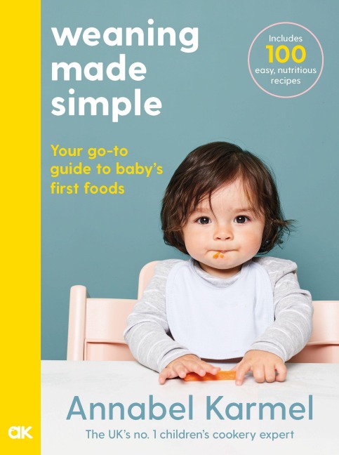 Weaning Made Simple - Annabel Karmel
