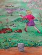 Cover-Bild zum Titel 'Stummelchen' von 'Gudrun Pupp'