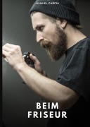 Cover-Bild zum Titel 'Beim Friseur' von 'Manuel García'