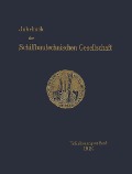 Cover-Bild zum Titel 'Jahrbuch der Schiffbautechnischen Gesellschaft' von 'Schiffbautechnischen Gesellschaft'