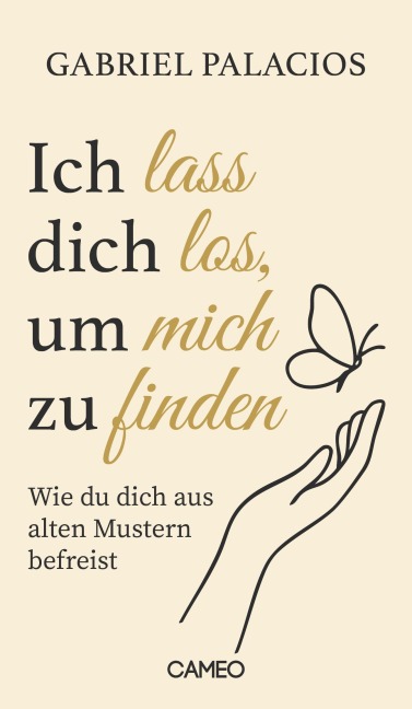Ich lass dich los, um mich zu finden - Gabriel Palacios