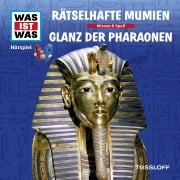 10: Rätselhafte Mumien / Glanz der Pharaonen - Manfred Baur, Matthias Falk, Chillheimer, IMAscore, Günther Illi