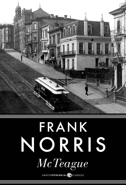 Mcteague - Frank Norris