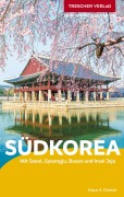 Cover-Bild zum Titel 'TRESCHER Reiseführer Südkorea' von 'Klaus Dietsch'