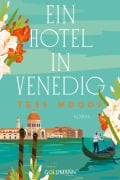 Cover-Bild zum Titel 'Ein Hotel in Venedig' von 'Tess Woods'