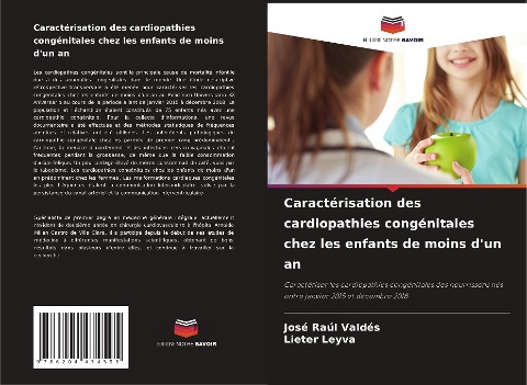 Caractérisation des cardiopathies congénitales chez les enfants de moins d'un an - José Raúl Valdés, Lieter Leyva