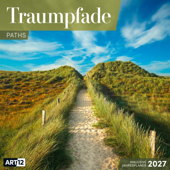 Traumpfade Kalender 2027 - 30x30 - Art12 - Ackermann Kunstverlag GmbH