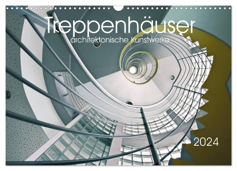 Treppenhäuser architektonische Kunstwerke (Wandkalender 2024 DIN A3 quer), CALVENDO Monatskalender - Thomas Will