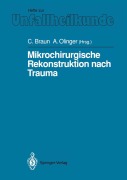 Cover-Bild zum Titel 'Mikrochirurgische Rekonstruktion nach Trauma' von ''