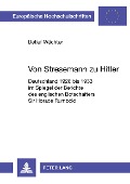 Cover-Bild zum Titel 'Von Stresemann zu Hitler' von 'Detlef Wächter'