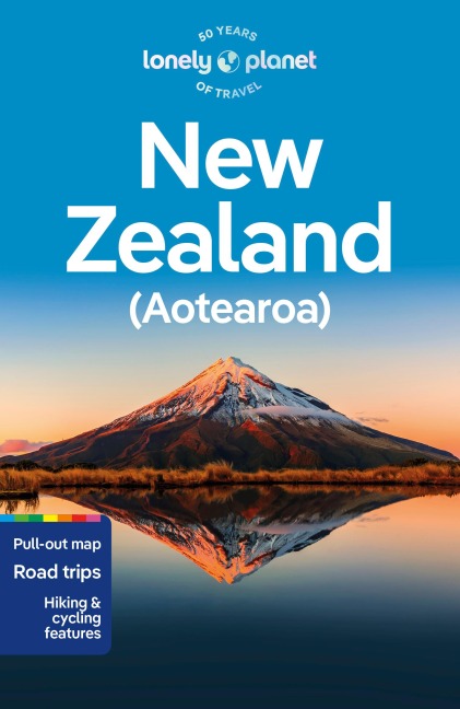 Lonely Planet New Zealand - Roxanne de Bruyn, Brett Atkinson, Peter Dragicevich, Catherine Le Nevez, Craig Mclachlan