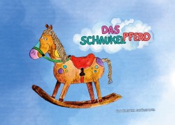 Cover-Bild zum Titel 'Das Schaukelpferd' von 'Christina Schörghofer'