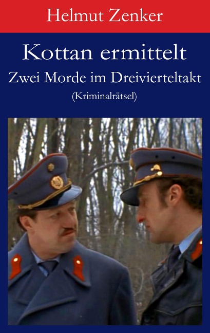 Kottan ermittelt: Zwei Morde im Dreivierteltakt - Helmut Zenker