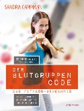 Cover-Bild zum Titel 'Der Blutgruppen-CODE' von 'Sandra Cammann'