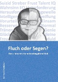 Cover-Bild zum Titel 'Fluch oder Segen?' von 'Renate Eichenberger'