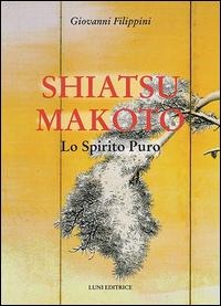 Shiatsu makoto - Giovanni Filippini