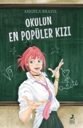 Cover-Bild zum Titel 'Okulun En Popüler Kizi' von 'Angela Brazil'