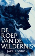 Cover-Bild zum Titel 'De roep van de wildernis' von 'Jack London'