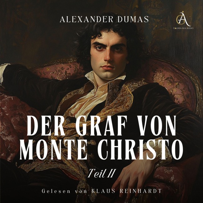 Der Graf von Monte Christo (Teil 2) - Hörbuch Klassiker - Alexander Dumas, Hörbuch Klassiker
