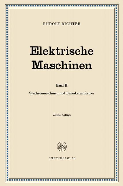 Elektrische Maschinen - Robert Brüderlink, Rudolf Richter