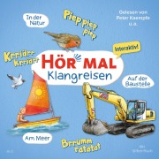 Cover-Bild zum Titel 'Hör mal (Klangreisen): Am Meer, Auf der Baustelle, In der Natur' von 'Sandra Kunstmann'