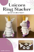 Cover-Bild zum Titel 'Unicorn Ring Stacker - Written Crochet Pattern' von 'Teenie Crochets'