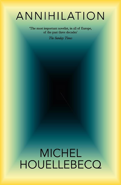 Annihilation - Michel Houellebecq
