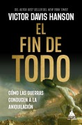 Cover-Bild zum Titel 'Fin de Todo, El' von 'Victor Davis Hanson'
