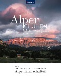 Alpenglühen - 30 Wandertouren durch leuchtende Alpenlandschaften - 